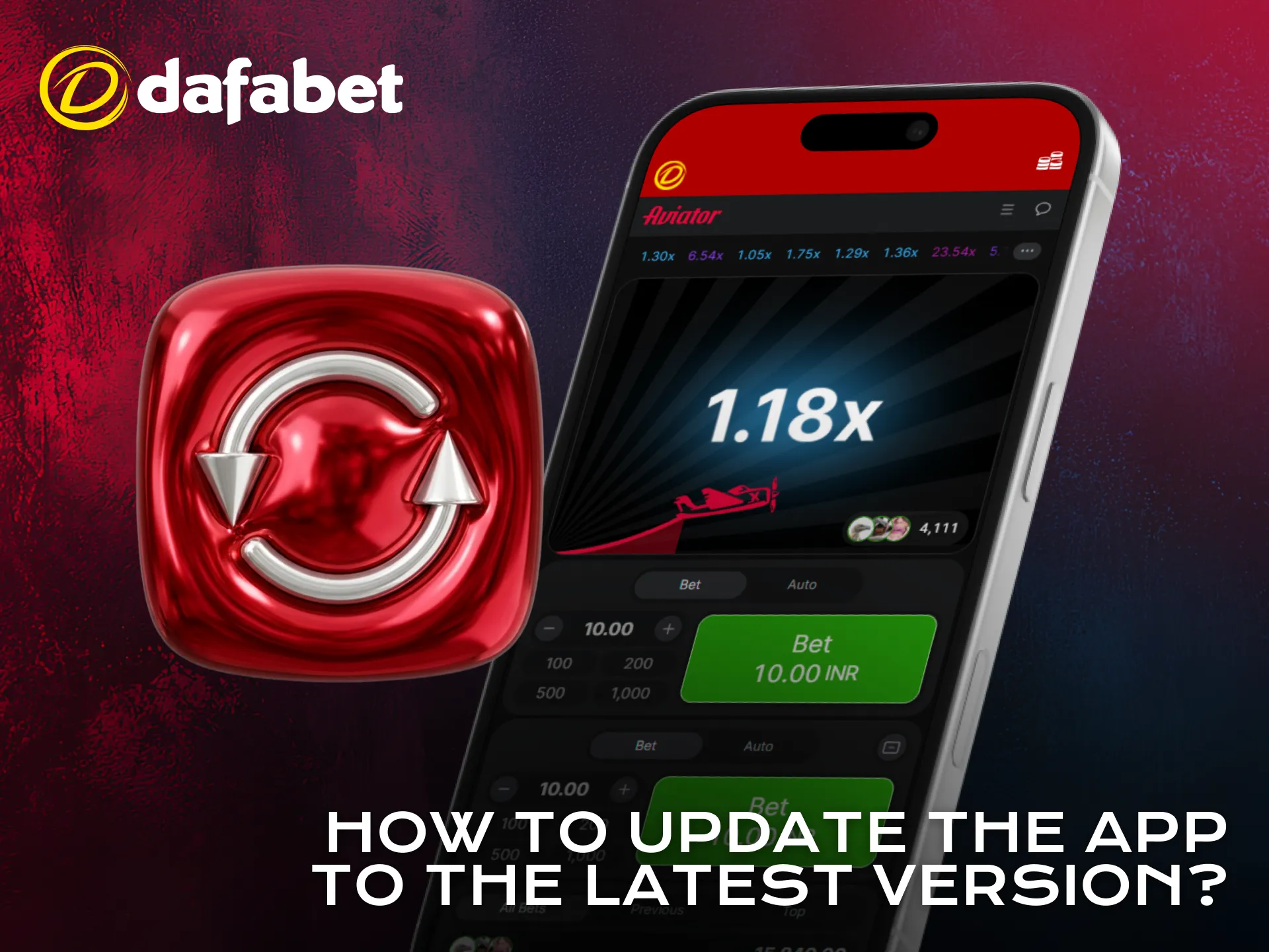 Update Aviator to the latest version using the Dafabet app.