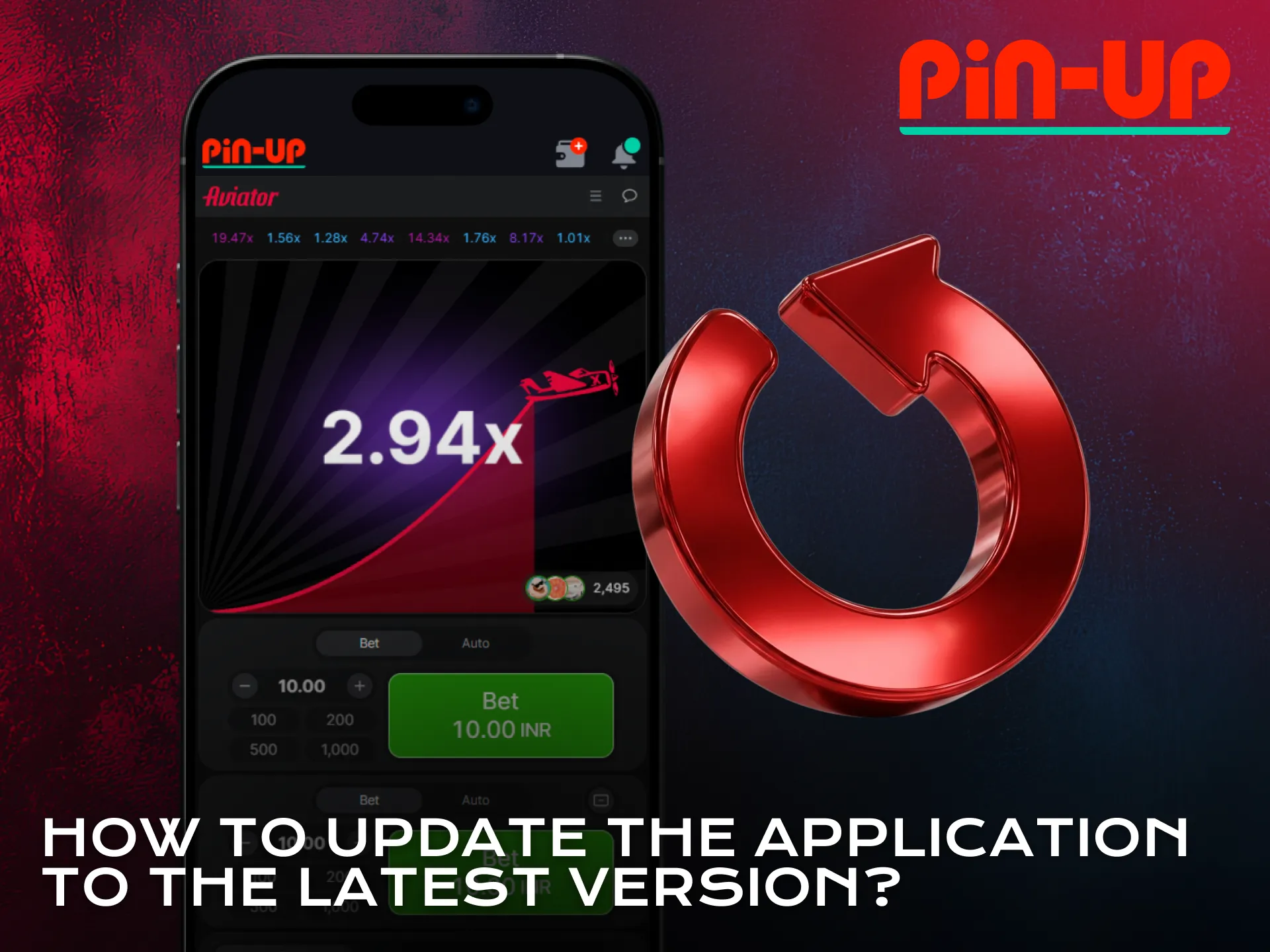 Update Aviator features by installing the latest Pin-Up application.