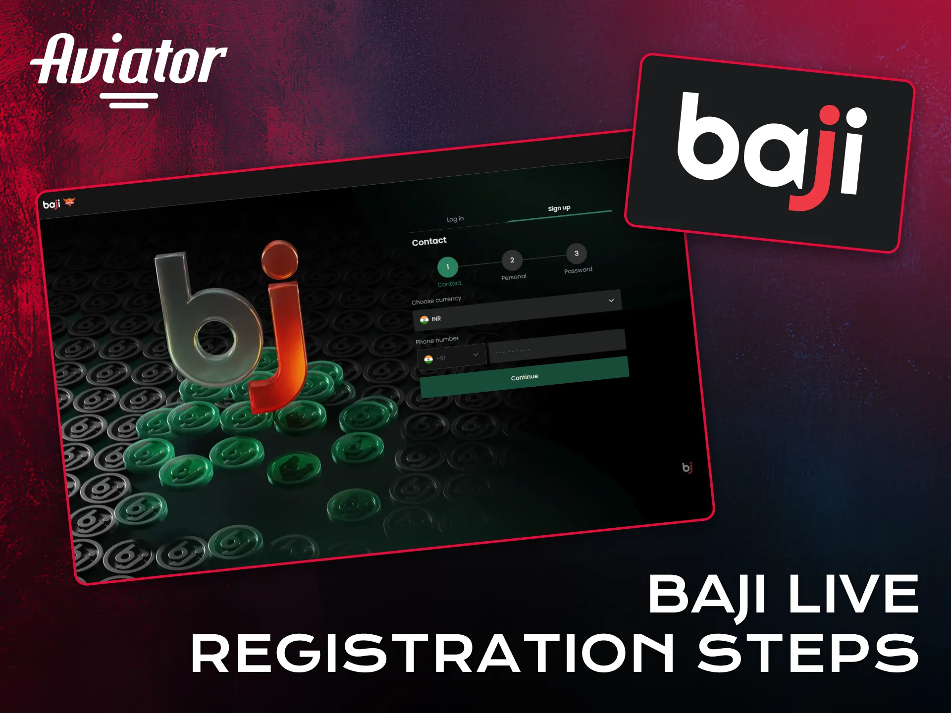 Use Baji Live signup steps to begin playing Aviator.